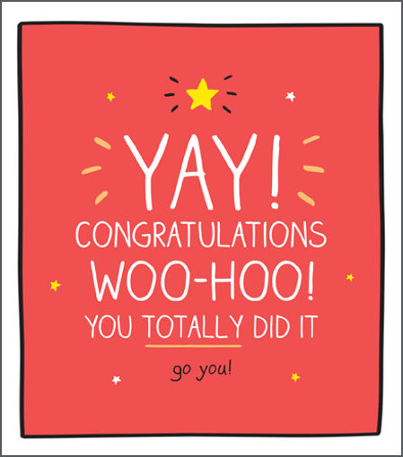 Picture of YAY! CONGRATULATIONS WOOHOO